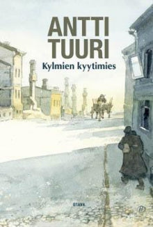 Antti Tuuri - Kylmien kyytimies