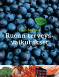 Pirjo Saarnia - Ruoan terveysvaikutukset