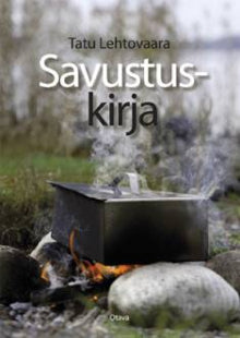 Tatu Lehtovaara - Savustuskirja