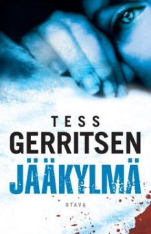 Tess Gerritsen - Jääkylmä