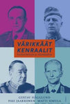 Gustav Hägglund - Värikkäät kenraalit