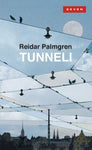 Reidar Palmgren - Tunneli