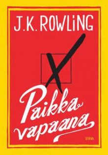 J. K. Rowling - Paikka vapaana