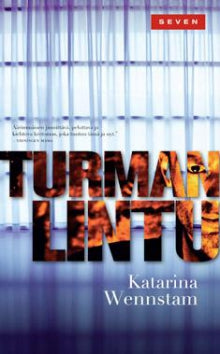 Katarina Wennstam - Turman lintu