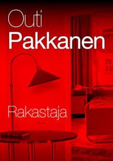 Outi Pakkanen - Rakastaja