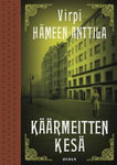 Virpi Hämeen-Anttila - Käärmeitten kesä