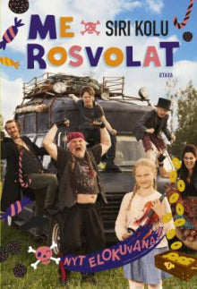 Siri Kolu - Me Rosvolat