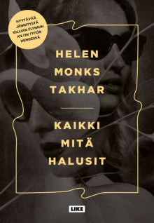 Helen Monks Takhar - Kaikki mitä halusit