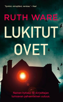 Ruth Ware - Lukitut ovet