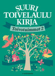 Ari Leskelä - Suuri toivelaulukirja. Toivotuimmat. 2