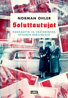 Norman Ohler - Soluttautujat