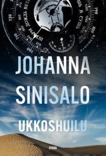 Johanna Sinisalo - Ukkoshuilu