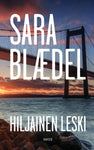 Sara Blædel - Hiljainen leski