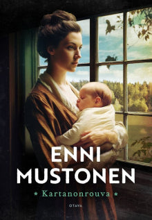 Enni Mustonen - Kartanonrouva