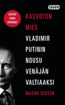 Masha Gessen - Kasvoton mies