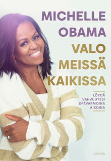 Michelle Obama - Valo meissä kaikissa
