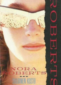 Nora Roberts - Suloinen kosto