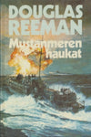 Douglas Reeman - Mustanmeren haukat