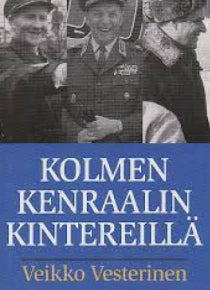 Veikko Vesterinen - Kolmen kenraalin kintereillä