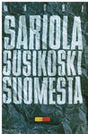 Mauri Sariola - Susikoski Suomesta