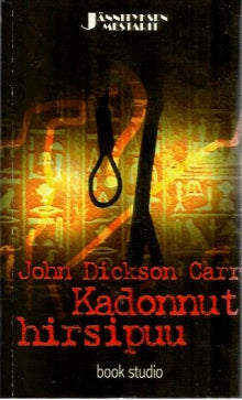 John Dickson Carr - Kadonnut hirsipuu