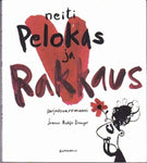 Joanna Rubin Dranger - Neiti Pelokas ja rakkaus