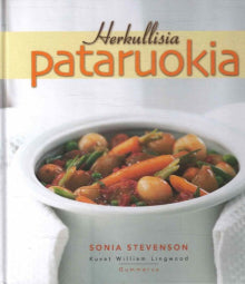 Sonia Stevenson - Herkullisia pataruokia