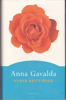 Anna Gavalda - Viiniä keittiössä