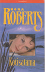 Nora Roberts - Kotisatama