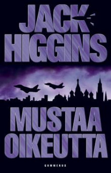 Jack Higgins - Mustaa oikeutta