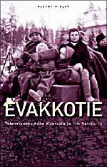 Anne Kuorsalo - Evakkotie