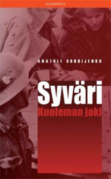 Anatoli Gordijenko - Syväri kuoleman joki