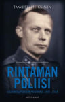 Taavetti Heikkinen - Rintaman poliisi