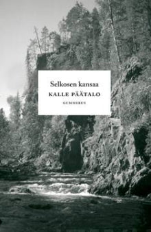 Kalle Päätalo - Selkosen kansaa