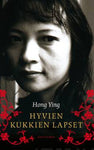 Ying Hong - Hyvien kukkien lapset