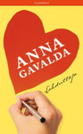 Anna Gavalda - Lohduttaja