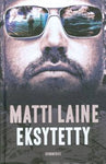 Matti Laine - Eksytetty