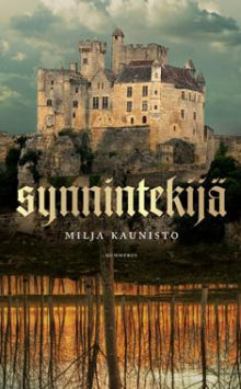 Milja Kaunisto - Synnintekijä