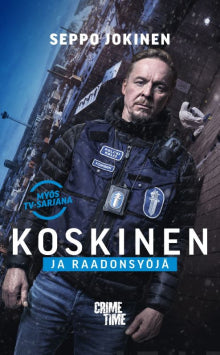 Jokinen Seppo - Koskinen ja raadonsyöjä