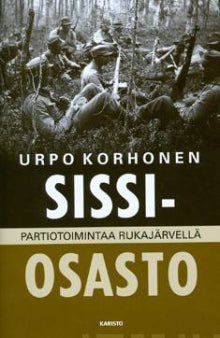 Urpo Korhonen - Sissiosasto