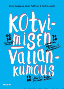 Jenny Kangasvuo - Kotvimisen vallankumous