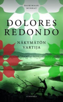 Dolores Redondo - Näkymätön vartija