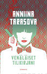 Anniina Tarasova - Venäläiset tilikirjani