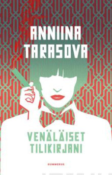 Anniina Tarasova - Venäläiset tilikirjani