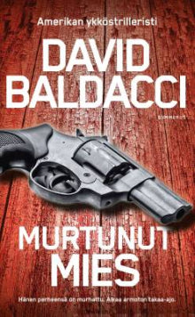 David Baldacci - Murtunut mies