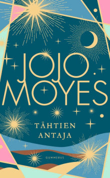 Jojo Moyes - Tähtien antaja