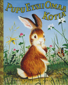 Margaret Wise Brown - Pupu etsii omaa kotia