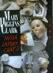 Mary Higgins Clark - Missä lapset ovat?