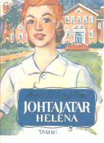 Helen D Boylston - Johtajatar Helena