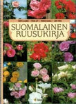 Pentti Alanko - Suomalainen ruusukirja